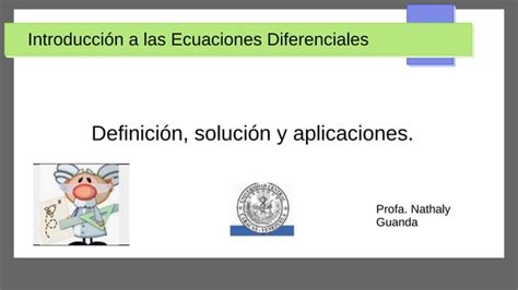 Introducci N A Las Ecuaciones Diferenciales Ppt