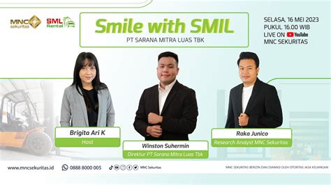 SMILE With SMIL Debut Sensasional Saham SMIL PT Sarana Mitra Luas