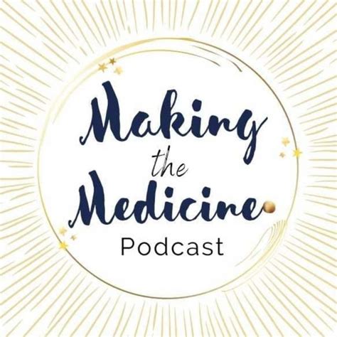 Making The Medicine With Laura Rose Gage Conner Kees Podcast On Spotify