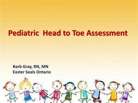 Ppt Pediatric Head To Toe Assessment Powerpoint Presentation Free Download Id8899142