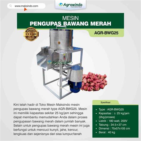 Mesin Pengupas Bawang Merah Agr Bwg Maksindo