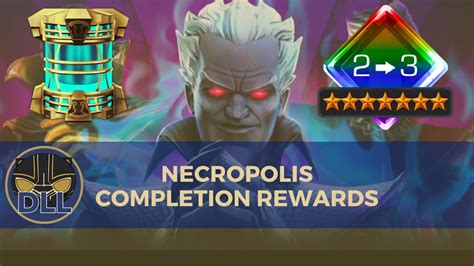 Necropolis Completion Rewards Youtube