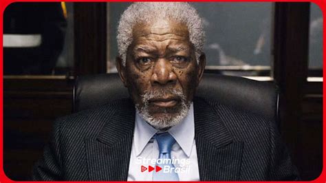 FILME DE AÇÃO NA NETFLIX Morgan Freeman vale cada segundo do seu tempo