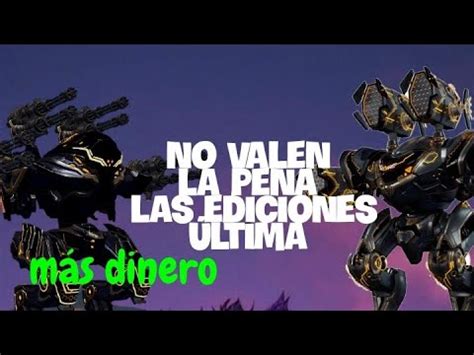 El Problema De Las Ediciones Ultimate Warrobots Youtube