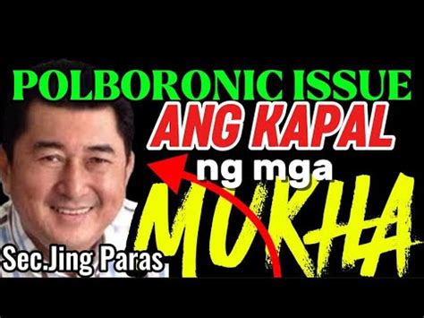 Ang Kapal Ng Mukha Ninyo Sec Jing Paras Gardenatv Duterte Marcos