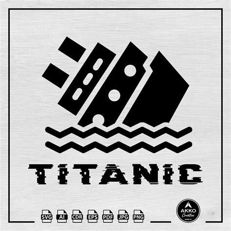 Titanic Svg Png Cruise Ship Svg Sinking Ship Svg Pictogram T Shirt