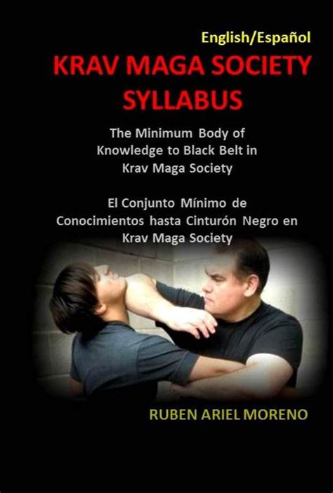 Amazon Krav Maga Society Syllabus The Minimum Body Of Knowledge