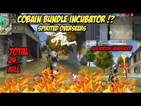 COBAIN BUNDLE INCUBATOR RUBAH LANGSUNG BAR BAR NO REM AUTO BOOYAH