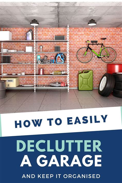 Step By Step Guide To Decluttering A Garage Garage Declutter Tips