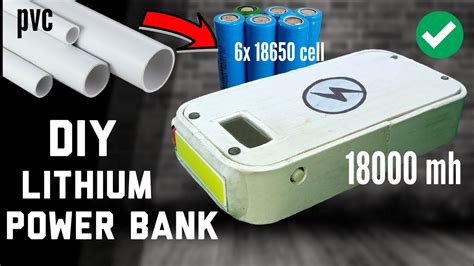 How To Make Power Bank From Pvc Pipe At Home Mah Homemade Power