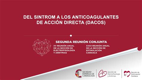 Del Sintrom A Los Anticoagulantes De Acci N Directa Dacos Youtube