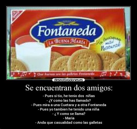 Imágenes y Carteles de GALLETAS Pag 159 Desmotivaciones