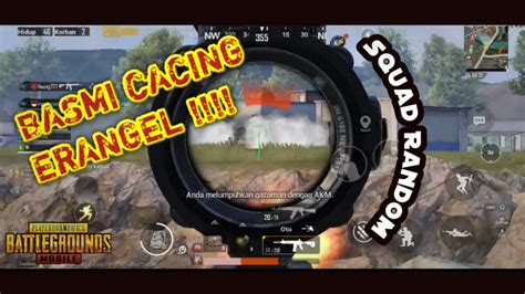 Basmi Cacing Erangel Pubg Mobile Indonesia Youtube