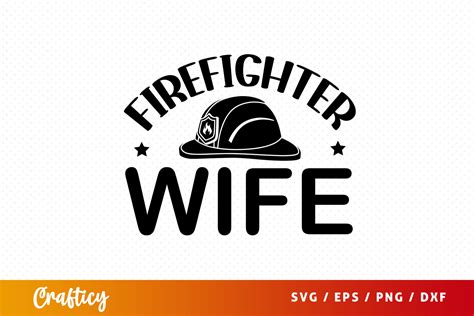 Firefighter Wife Svg Graphic By Crafticy · Creative Fabrica