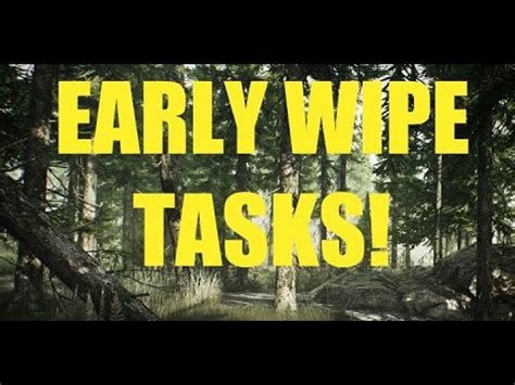 Early Wipe Tasks Escape From Tarkov Youtube