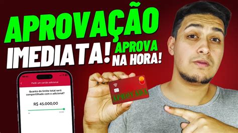 Aprova Na Hora Esse Cart O De Cr Dito Tem Aprova O Imediata Veja