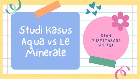 Studi Kasus Aqua VS Le Minerale YouTube