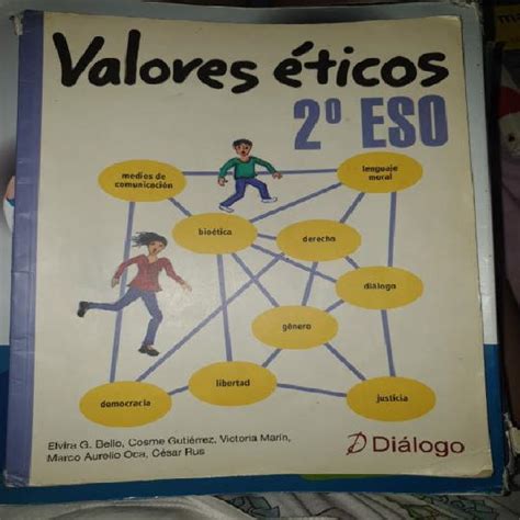 Valores Ticos Eso Dialogo En Espa A Clasf Imagen Libros Y Sonido