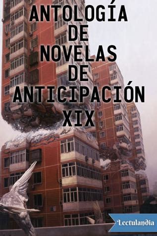 Antolog A De Novelas De Anticipaci N Xix Doris Piserchia Frederik