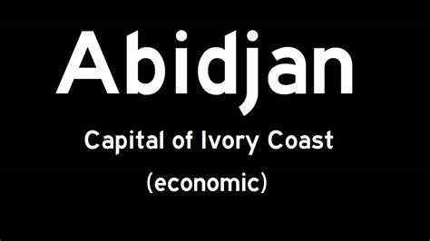 Abidjan is the economic capital of Ivory Coast by HispaniolaNewGuinea ...