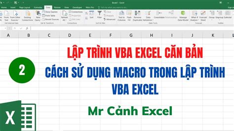 Lập trình VBA Excel căn bản Cách sử dụng Macro trong Excel YouTube