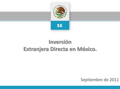 PDF Inversión Extranjera Directa en México gob mx PDF file4 1