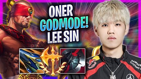 ONER LITERALLY GOD MODE WITH LEE SIN T1 Oner Plays Lee Sin JUNGLE Vs