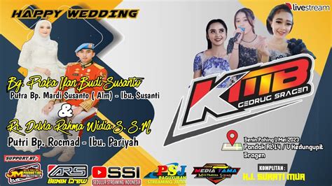 Live Stream The Wedding Irfan Delvia Kmb Gedrug Ars Audio Jilid