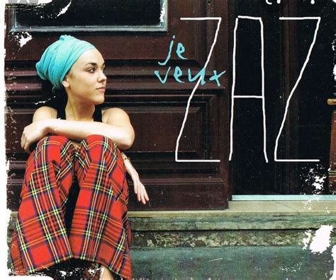 Zaz On Ira Lyrics English Translation Artofit