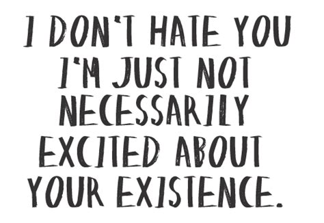 I Dont Hate You Pictures Photos And Images For Facebook Tumblr