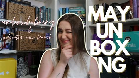 May Book Unboxing Owlcrate Adult Ya Fairyloot Adult Ya