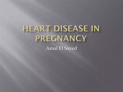 Ppt Heart Disease In Pregnancy Powerpoint Presentation Free Download