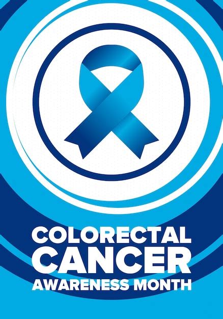 Premium Vector Colorectal Cancer Awareness Month Control And