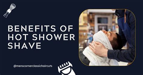Benefits Of A Hot Towel Shave See Why You Should Try It Mens