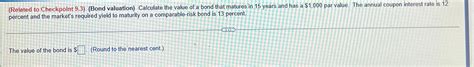 Solved Related To Checkpoint Bond Valuation Chegg