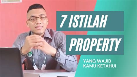 Istilah Property Yang Wajib Kamu Ketahui Pemula Wajib Nonton Youtube