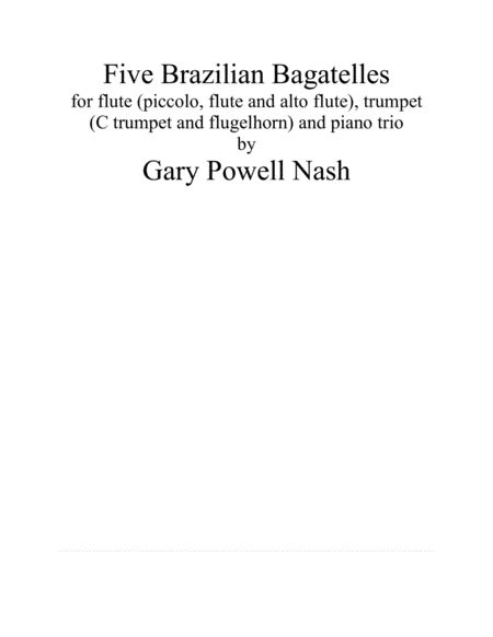 Five Brazilian Bagatelles Sheet Music Gary Powell Nash Instrumental