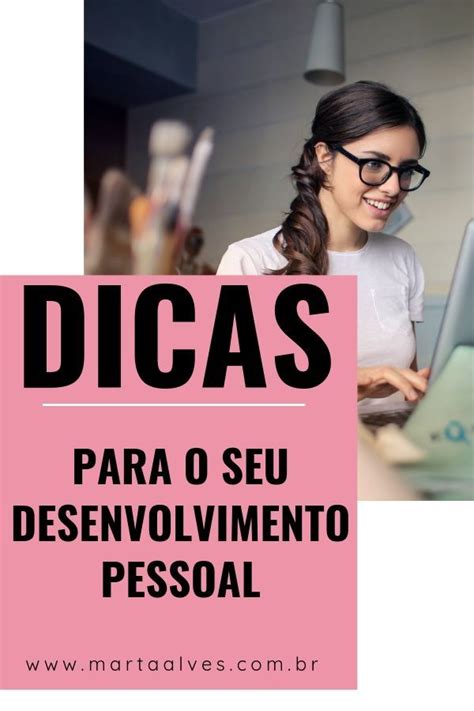 Plano De Desenvolvimento Pessoal Como Criar Um Em Passos