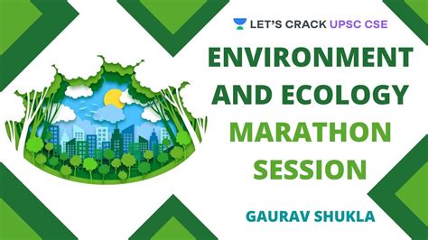 Complete Environment And Ecology Marathon For Upsc Cse Crack Upsc Cse