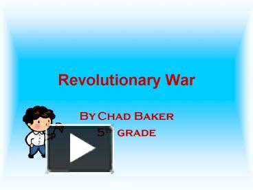 Ppt Revolutionary War Powerpoint Presentation Free To View Id