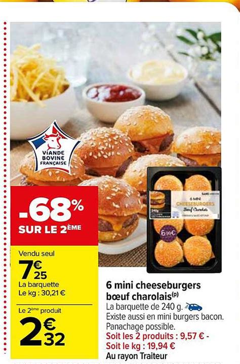 Promo 6 Mini Cheeseburgers Bœufs Charolais chez Carrefour iCatalogue fr