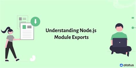 Understanding Node Js Module Exports