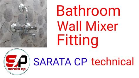 How To Do Bathroom Wall Mixer Fitting Youtube