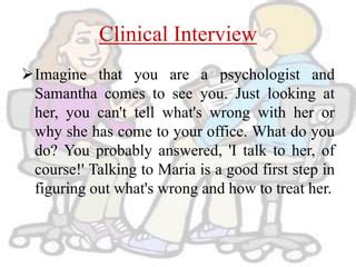 Clinical Interview | PPT