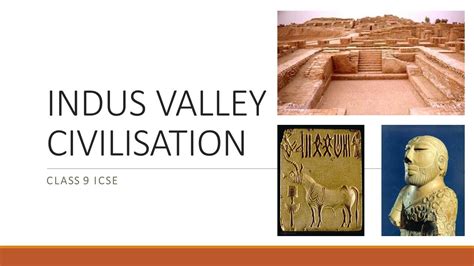 Indus Valley Civilization Class Icse Total History And Civics