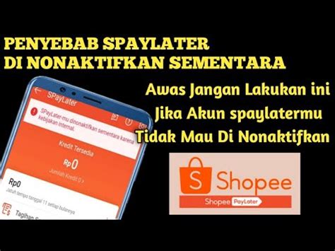 Penyebab Spaylatermu Dinonaktifkan Sementara Terbaru Spaylater