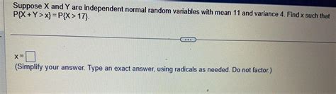 Answered Suppose X And Y Are Independent Normal Random Variables With