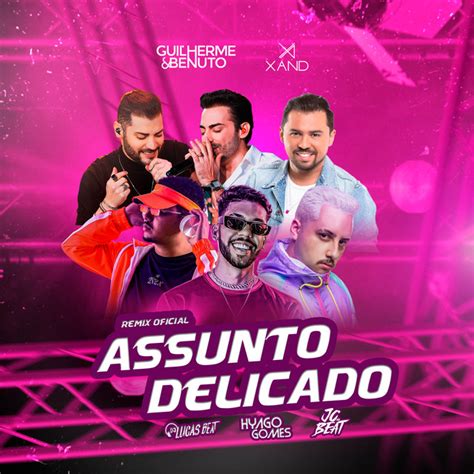 Assunto Delicado Feat Hyago Gomes Jc No Beat Remix M Sica E