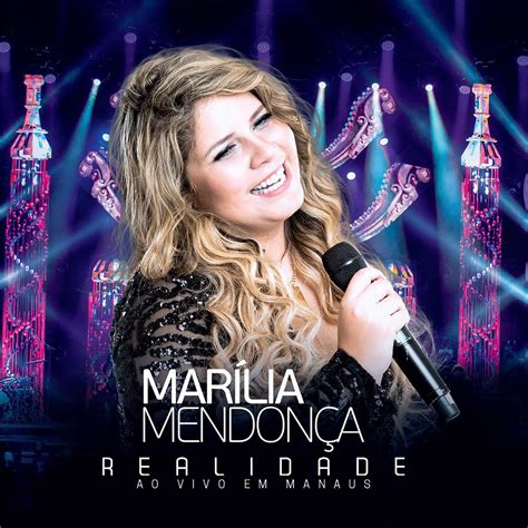 Realidade Ao Vivo Em Manaus Lbum De Mar Lia Mendon A Apple Music