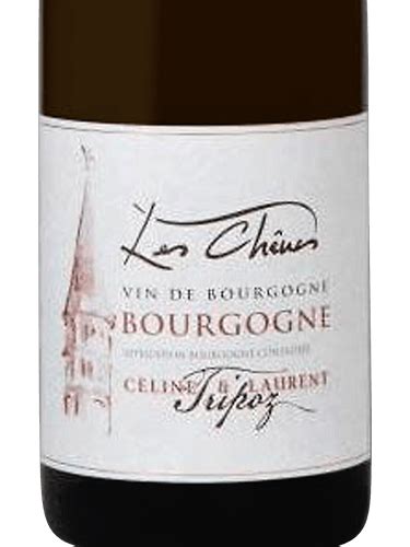 Celine Laurent Tripoz Les Ch Nes Bourgogne Vivino Us